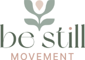 Be Still Movement